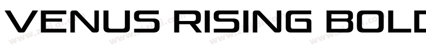 Venus Rising Bold It字体转换 Venus Rising Bold It字体转换